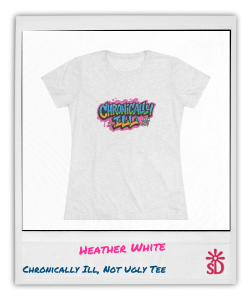 Soft, fitted, t-shirt with “Chronically Ill, Not Ugly” graffiti design in bold pink, blue, and yellow street art lettering.